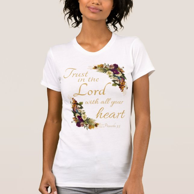 Trust in the LORD with All Your Heart for Women T-Shirt (Front)