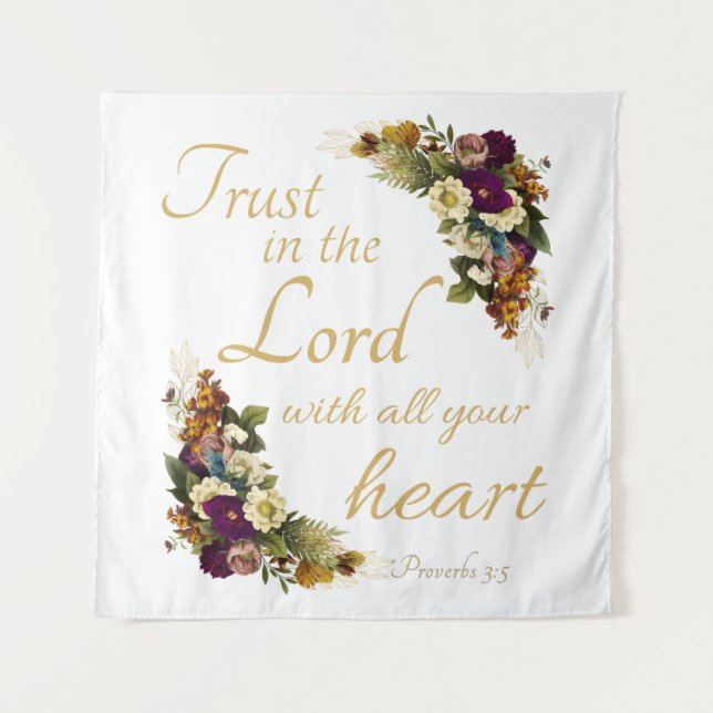 Trust in the LORD with All Your Heart for Women Tapestry (Front)