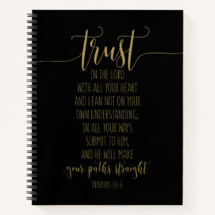Trust In The Lord With All Your, Proverbs 3:5-6 Notebook