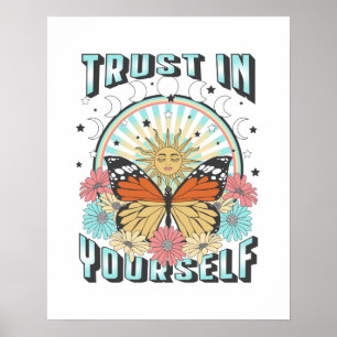 Trust in Yourself Celestial Sun and Butterfly Poster