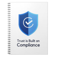 Trust is Built on Compliance