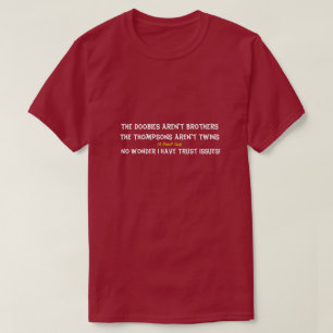 Trust Issues - A MisterP Shirt