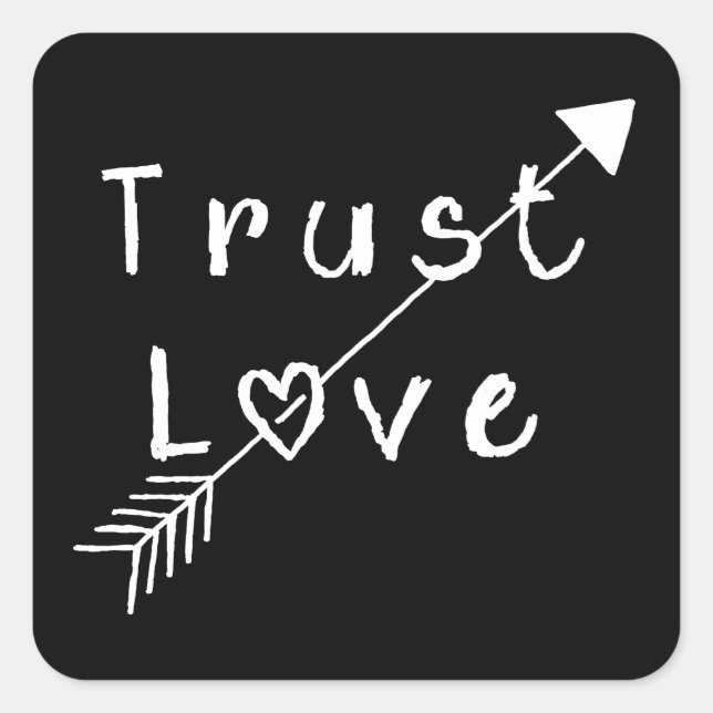 Trust Love Square Sticker (Front)