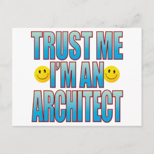 Trust Me Architect Life B Postcard
