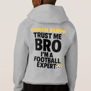 Trust Me Bro I’m A Football Expert Funny