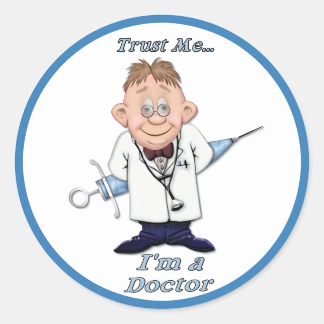 Trust Me Doc Classic Round Sticker (Front)