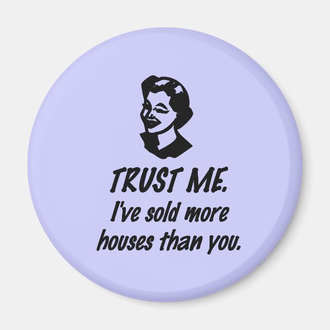 Trust Me - female Magnet (Front)