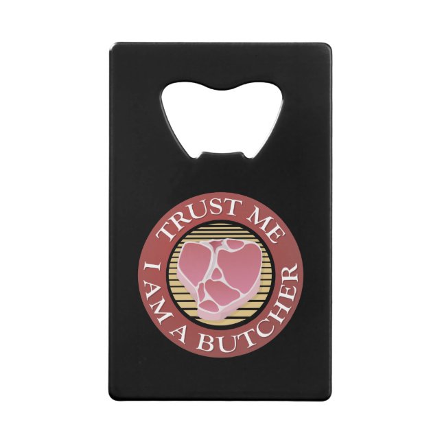 Trust me, I am a Butcher T-bone (Front)