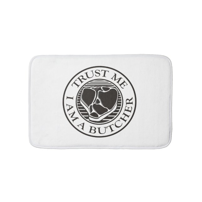 Trust me, I am a Butcher T-bone Bath Mat (Front)