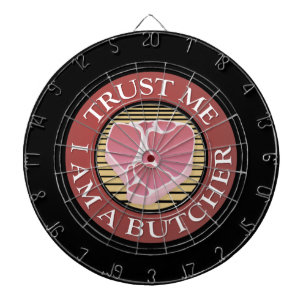Trust me, I am a Butcher T-bone Dartboard