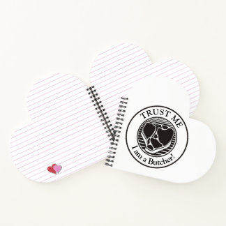 Trust me, I am a Butcher T-bone Notebook