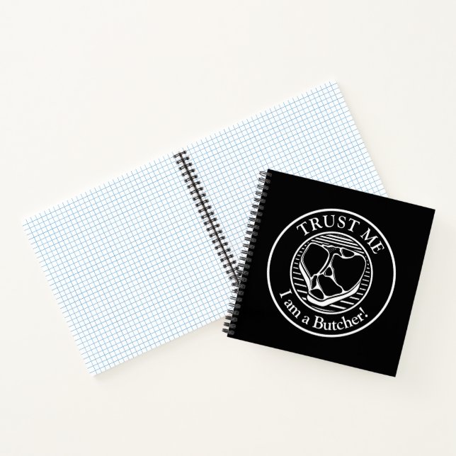 Trust me, I am a Butcher T-bone Notebook (Inside)