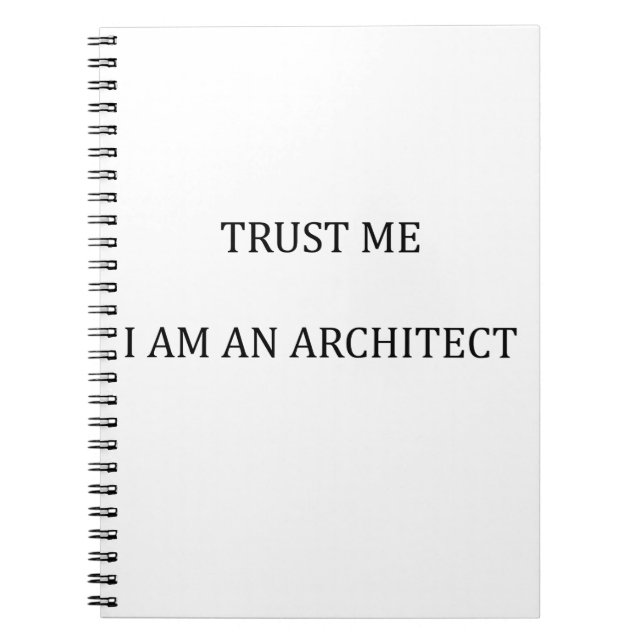 Trust me I am an Architect Notebook (Front)
