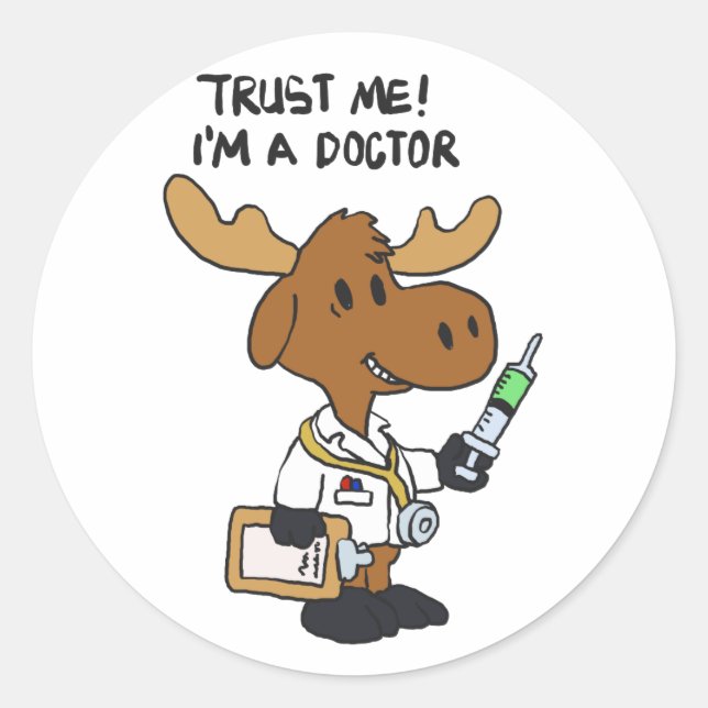 Trust me! i´m á doctor | choose background colour classic round sticker (Front)