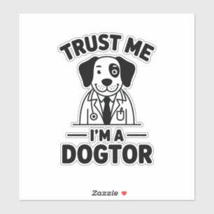 Trust Me I’m a Dogtor