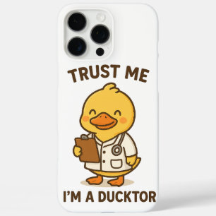 Trust Me, I’m a Ducktor iPhone 16 Pro Max Case