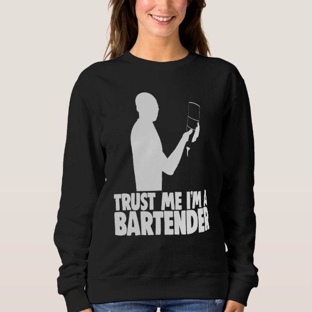 Trust Me Im A Bartender Bar Worker Tee Bartenders  (Front)