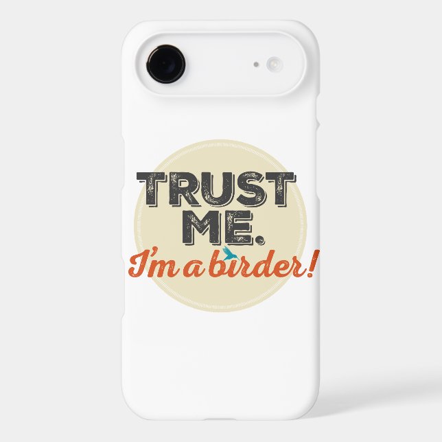 Trust me. I'm a Birder! Emblem Case-Mate Samsung Galaxy Case (Back)