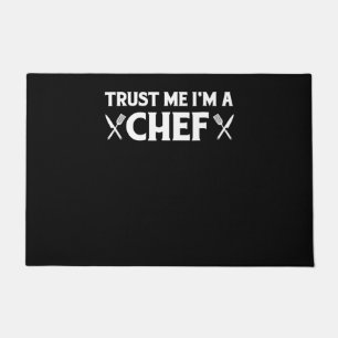 Trust me im a chef funny love cooking quotes doormat
