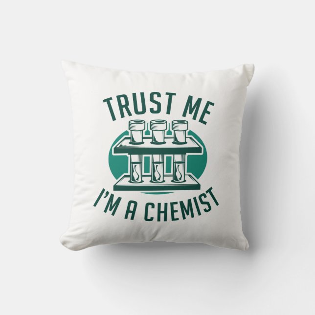 Trust Me I'm A Chemist Cushion (Front)