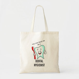 Trust Me I'm a Dental Hygienist Cute Tote Bag