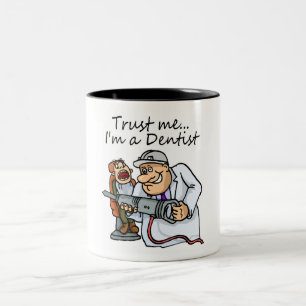 Trust Me Im A Dentist Two-Tone Coffee Mug