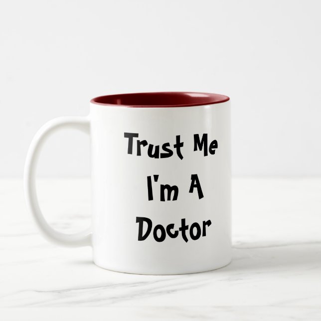 Trust Me I'm A Doctor Mug (Left)
