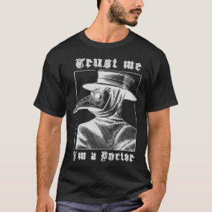Trust Me I'M A Doctor Plague Doctor 2020 (Dark) T-Shirt