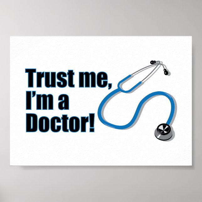 Trust Me Im A Doctor Poster (Front)