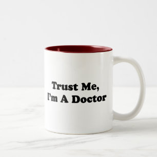 Trust Me, I'm A Doctor Two-Tone Coffee Mug