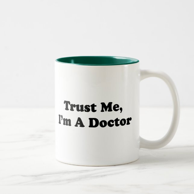 Trust Me, I'm A Doctor Two-Tone Coffee Mug (Right)