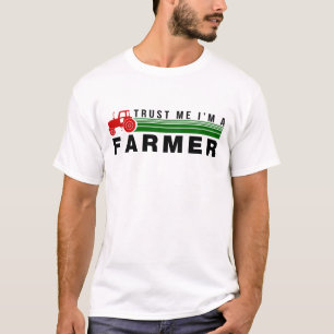Trust Me I'm a Farmer T-Shirt