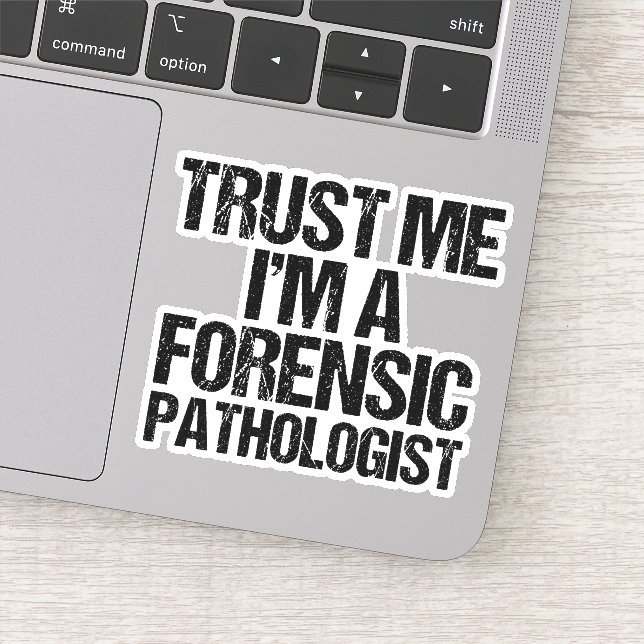 Trust Me I'm a Forensic Pathologist (Detail)