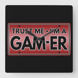 TRUST ME IM A GAMER SQUARE WALL CLOCK