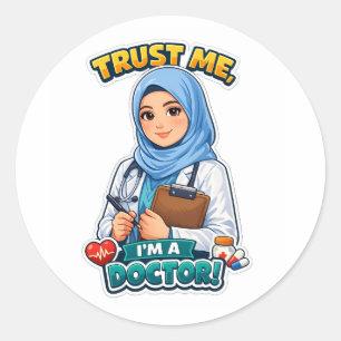 Trust Me I'm a Hijabi Doctor Sticker