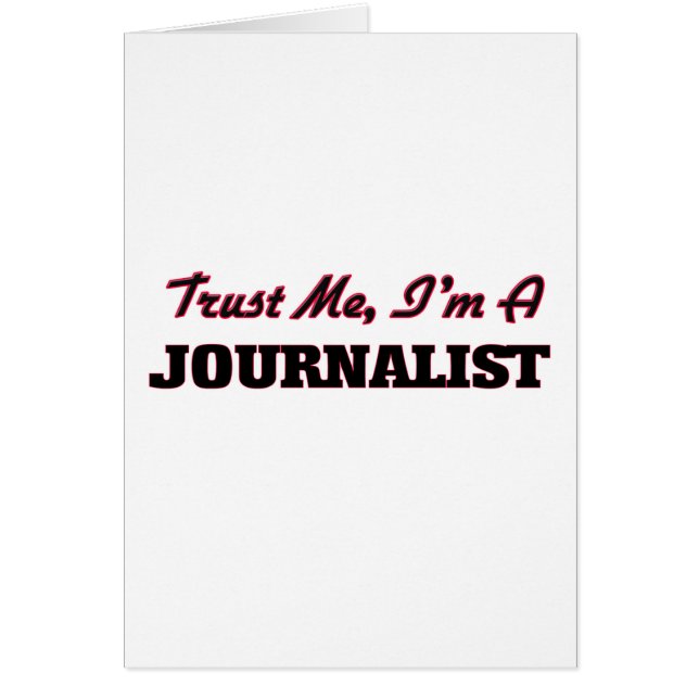 Trust me I'm a Journalist (Front)
