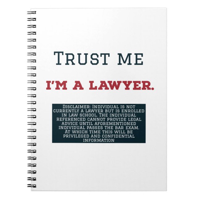 Trust Me I'm A Lawyer Notebook (Front)