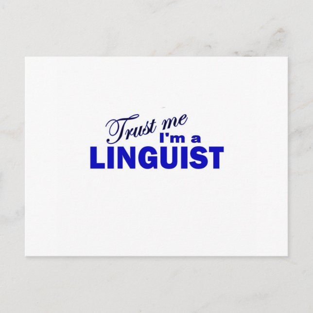 Trust Me I'm a Linguist Postcard (Front)