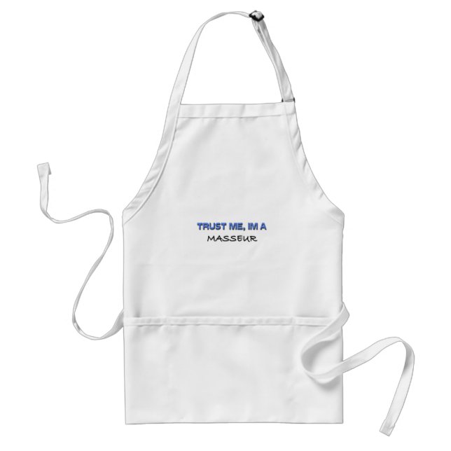Trust Me I'm a Masseur Standard Apron (Front)