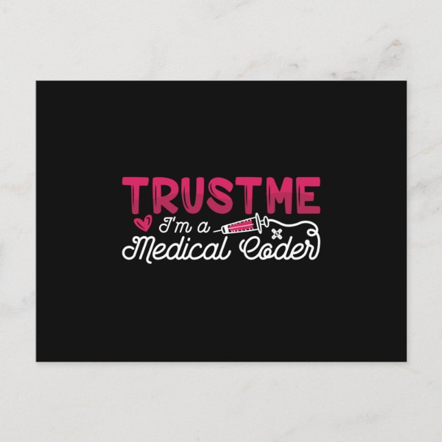 Trust Me I'm A Medical Coder ICD Coding Programmer Postcard (Front)