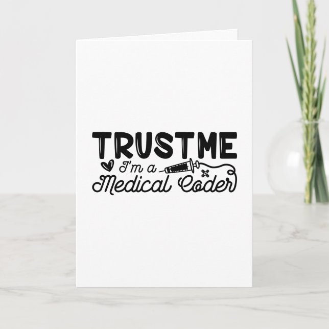 Trust Me I'm A Medical Coder ICD Programmer Coding Card (Front)