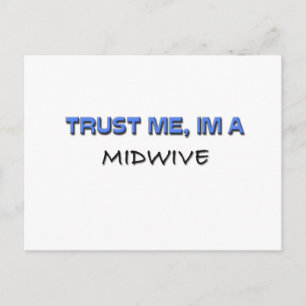 Trust Me I'm a Midwive Postcard