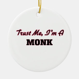 Trust me I'm a Monk Ceramic Tree Decoration