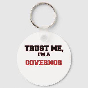 Trust Me I'm a My Governor Key Ring