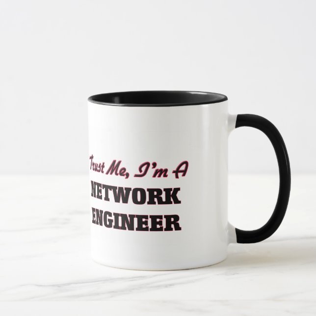 Trust me I'm a Network Engineer Mug (Right)