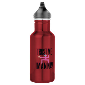 Trust me I'm a Ninja 532 Ml Water Bottle