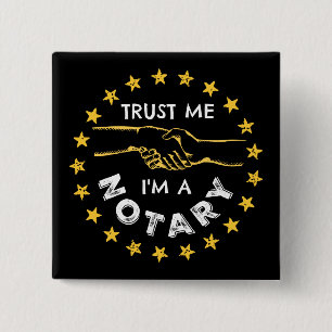 Trust Me, I'm a Notary Handshake 15 Cm Square Badge