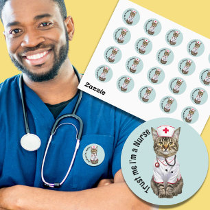 Trust me I'm a nurse, cute cat doctor Classic Round Sticker