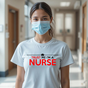 TRUST ME I'M A NURSE Tri-Blend SHIRT