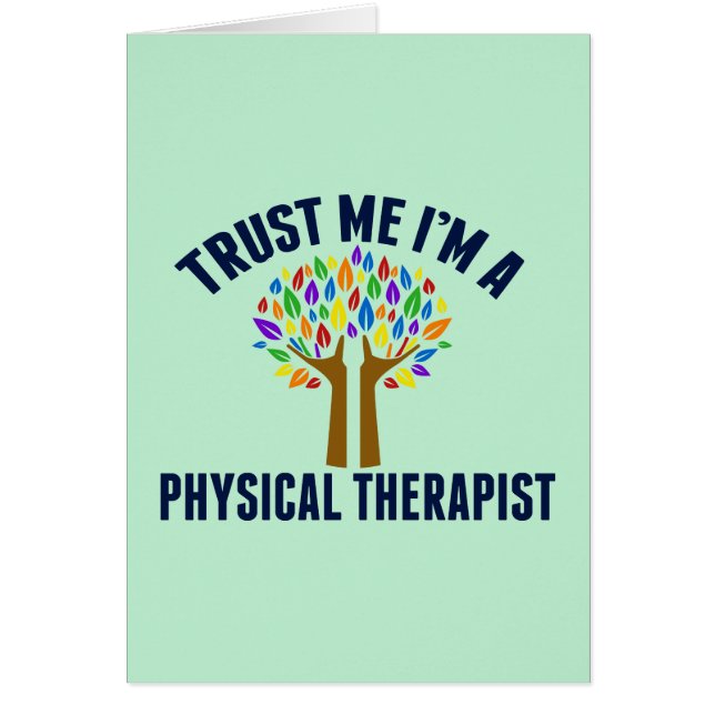 Trust Me I'm a Physical Therapist Card (Front)